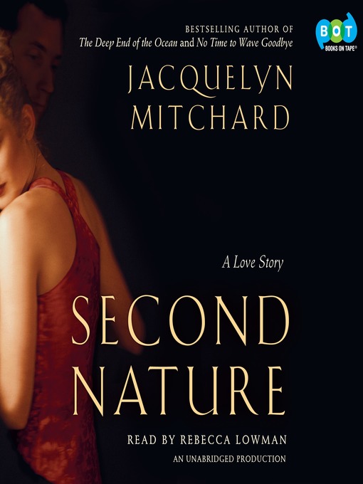 Title details for Second Nature by Jacquelyn Mitchard - Wait list